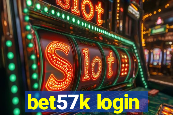 bet57k login