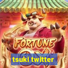 tsuki twitter