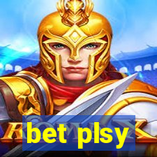 bet plsy