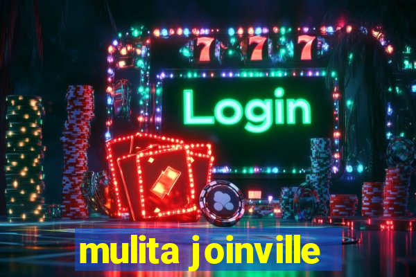 mulita joinville