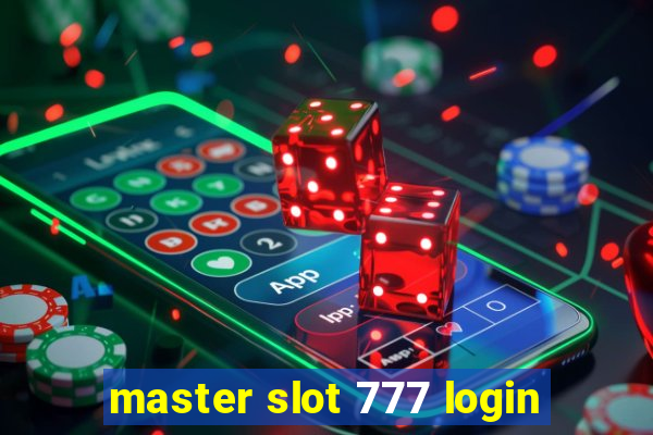 master slot 777 login