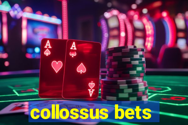 collossus bets