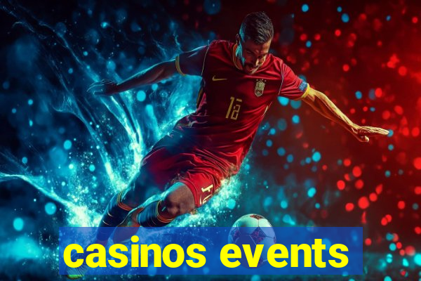 casinos events