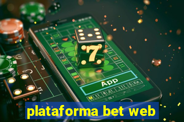 plataforma bet web