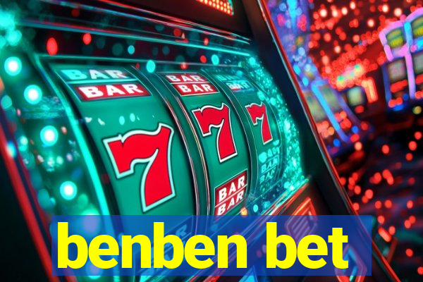 benben bet