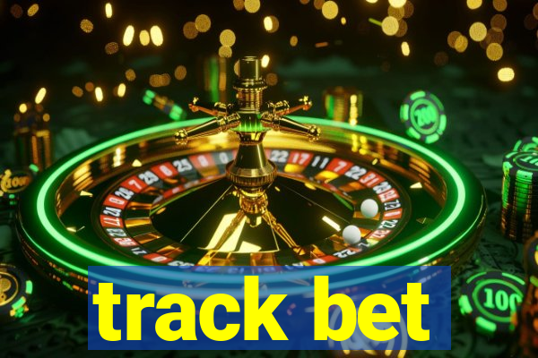 track bet