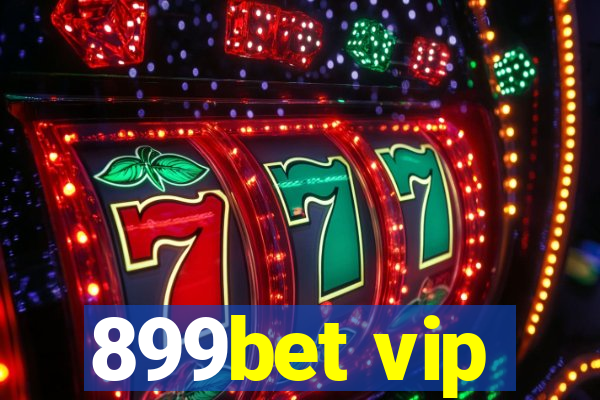 899bet vip