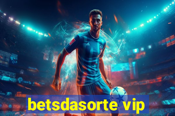 betsdasorte vip