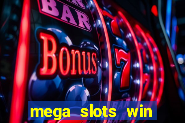 mega slots win real money paytm