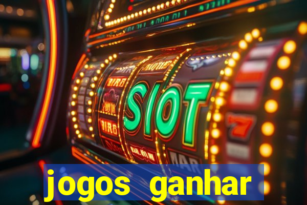 jogos ganhar dinheiro gratis