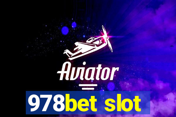 978bet slot