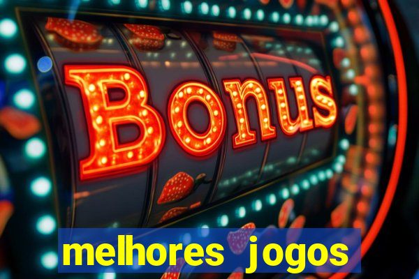 melhores jogos betano para ganhar dinheiro