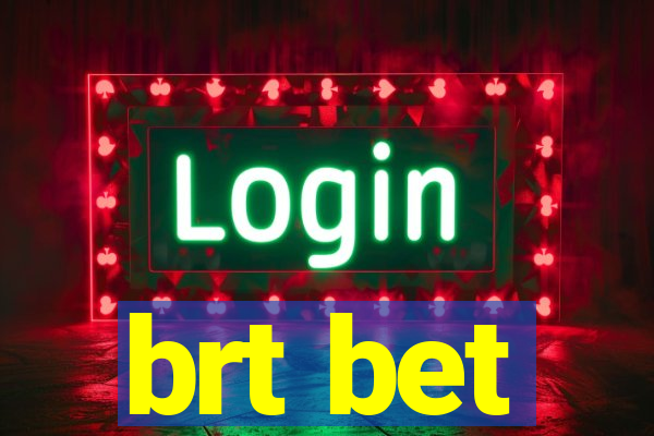 brt bet