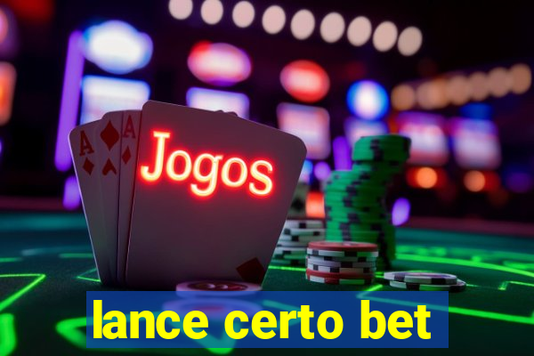 lance certo bet