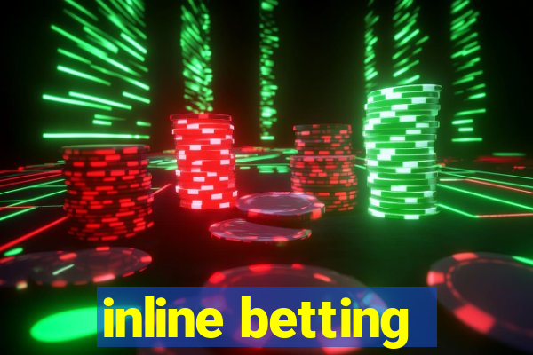 inline betting