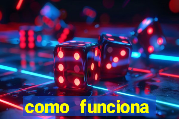 como funciona casino online