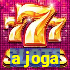 a joga