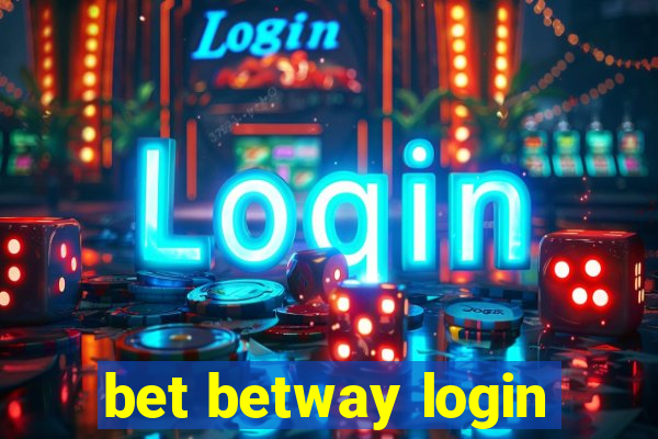 bet betway login