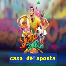 casa de aposta mais confi谩vel