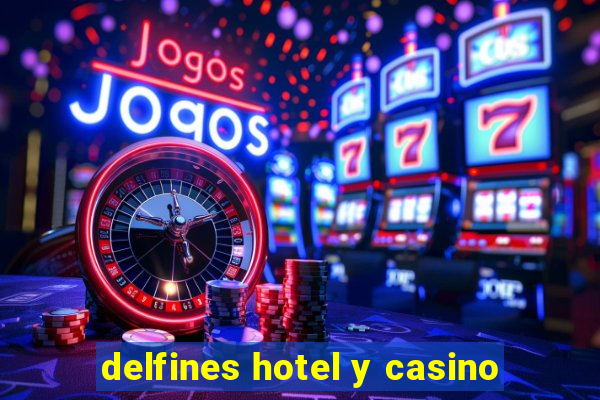 delfines hotel y casino