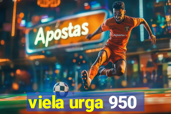 viela urga 950