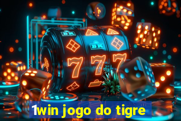 1win jogo do tigre