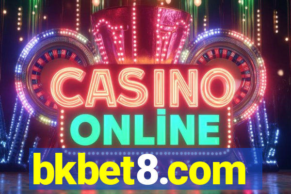 bkbet8.com