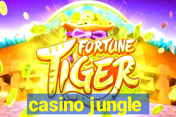 casino jungle