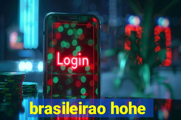 brasileirao hohe