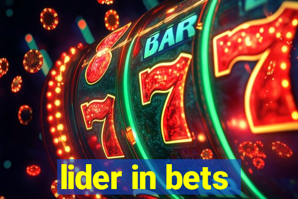 lider in bets