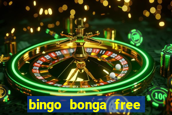 bingo bonga free spins 2023