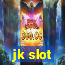 jk slot