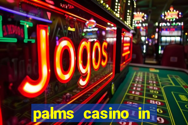 palms casino in las vegas