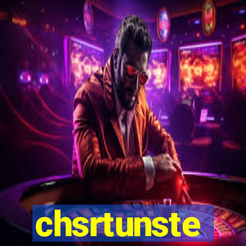 chsrtunste