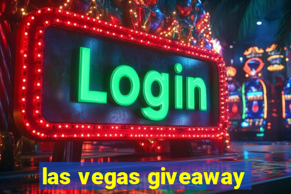 las vegas giveaway