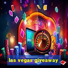 las vegas giveaway