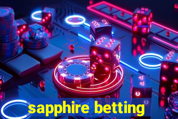 sapphire betting