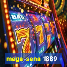 mega-sena 1889