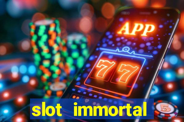 slot immortal romance fiable