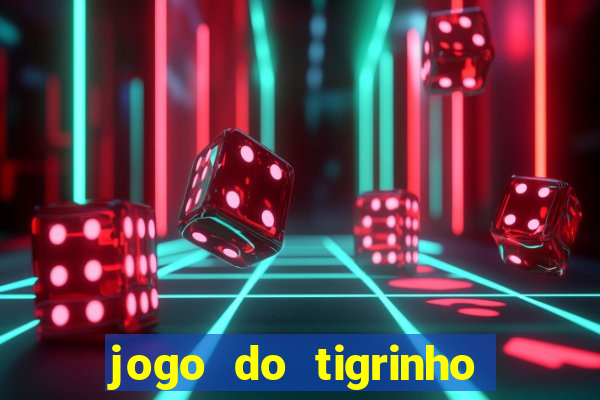 jogo do tigrinho depósito de r$ 5