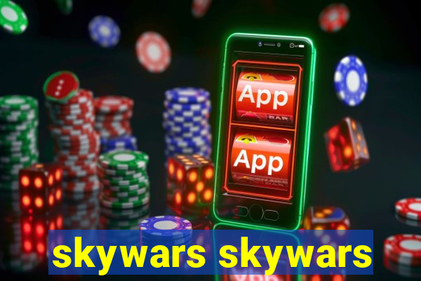 skywars skywars