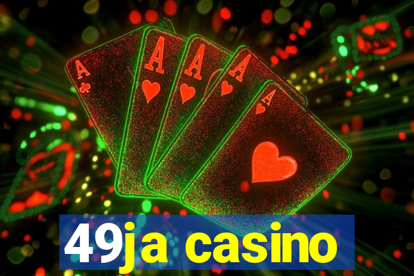 49ja casino