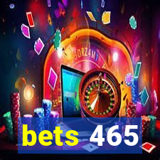 bets 465