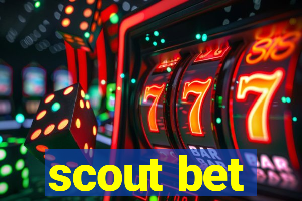 scout bet