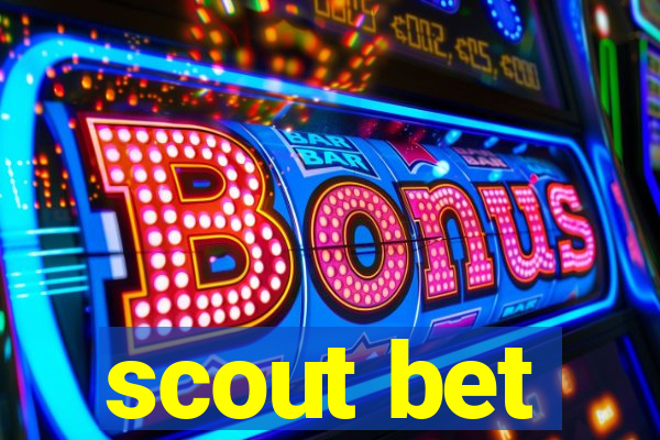 scout bet