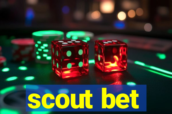 scout bet