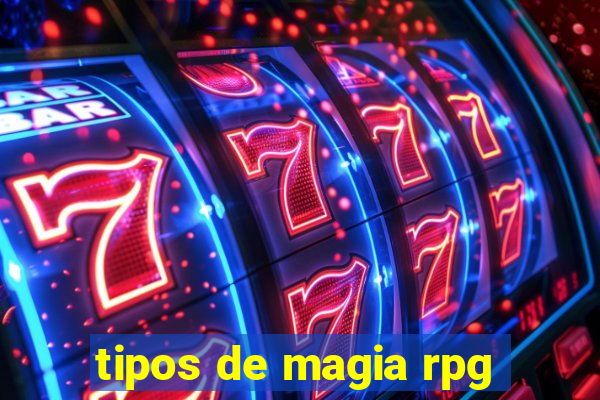 tipos de magia rpg