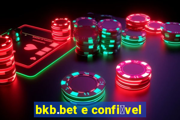 bkb.bet e confi谩vel