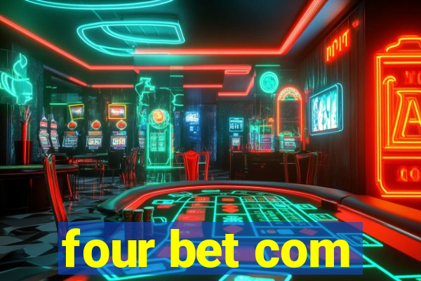 four bet com