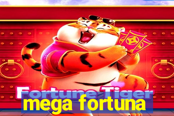 mega fortuna